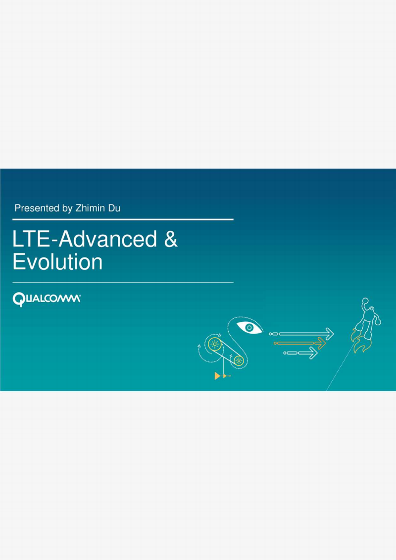 LTE_Advanced特点,LTE_Advanced演进目标,关键技术_LTE-Advanced标准发展情况等信息资料